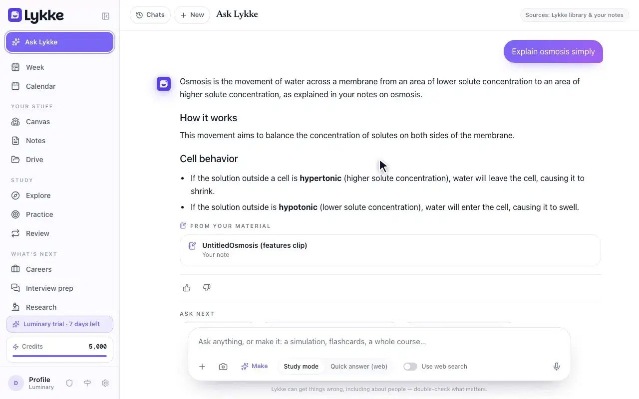 Lykke's home page. The student asks Lykke to explain osmosis simply and the answer streams in from their own notes; they ask for a quiz on it and answer its first question.
